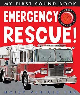 Emergency Rescue (My First Sound - Board book, by Rusling Annette - Very Good