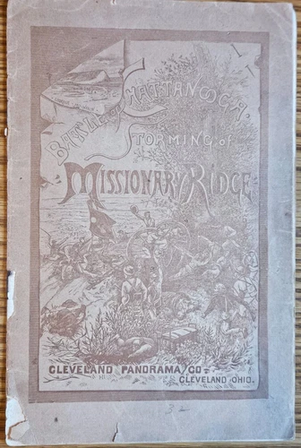 Rare Brochure-Battles of Chattanooga 1863, Lookout Mtn/Mission Ridge-Civil War