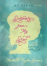 Sonnets from My Soul: At Peace by Michelle Taylor-Jones (English) Paperback Book