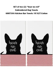 Set of 2 "hear no evil" Embroidered Dog Towels 6007388 Kitchen Bar Towels~19X27″