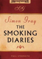 The Smoking Diaries by Simon Gray