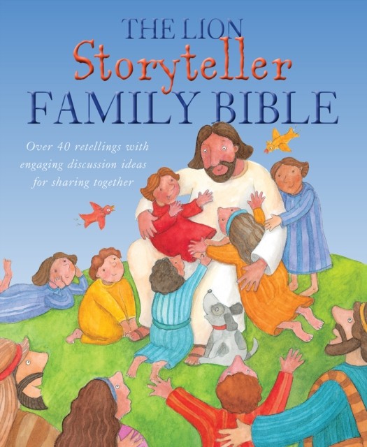 The Lion Storyteller Family Bible by Bob Hartman (Hardback Book)