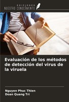 Nguyen Phuc Thien (U. A.) | EvaluacióN De Los MéTodos De DeteccióN Del Virus...