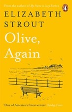 Olive, Again: New novel by the author of the Pulitzer Prize-winning Olive Kitte