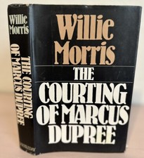 The Courting of Marcus Dupree by Willie Morris (1983, Hardcover) FIRST EDITION