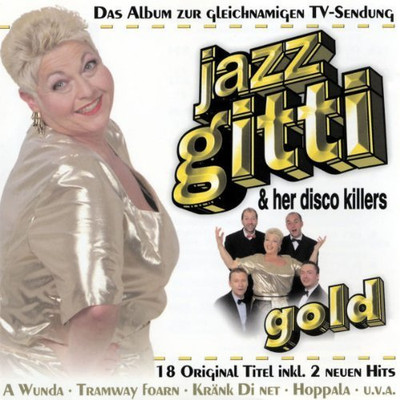 Jazz Gitti  CD  Gold (1997, & her Disco Killers)