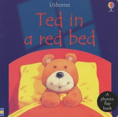 Ted in a Red Bed (Phonics Board Books) (Usborne Phonic Board Books) - board ...