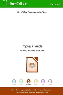 Libreoffice Documentation Team | LibreOffice 4.2 Impress Guide | Taschenbuch