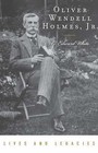 Oliver Wendell Holmes, Jr. by G. Edward White (Hardback, 2006)