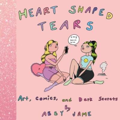 Heart Shaped Tears: Art, Comics and Dark Secrets - Hardcover - GOOD