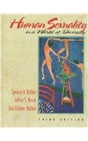 Human Sexuality in a World of Diversity by Jeffrey S. Nevid,Spence A. Rathus,Lo