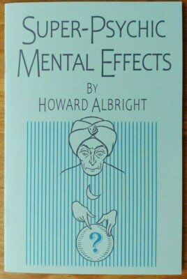 Super-Psychic Mental Effects (Great entertainment at parties or close-up)