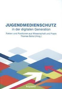 Jugendmedienschutz in der digitalen Gesellschaft: F... | Buch | Zustand sehr gut - not specified