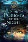In the Forests of the Night: The Goblin Wars, Book Two by Kersten Hamilton (Paperback / softback, 2014)