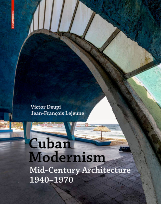 Thumbnail - Cuban Modernism | Mid-century Architecture 1940-1970 | Victor Deupi