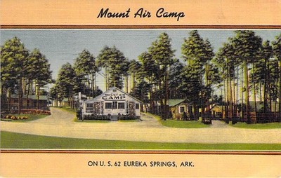 Mount Air Camp Eureka Springs ARK Vintage Linen Postcard US 62 Ozarks