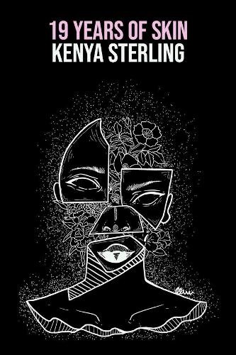 Kenya Sterling 19 Years of Skin (мягкая обложка) Серия электронных книг Superbia (ИМПОРТ из Великобритании)