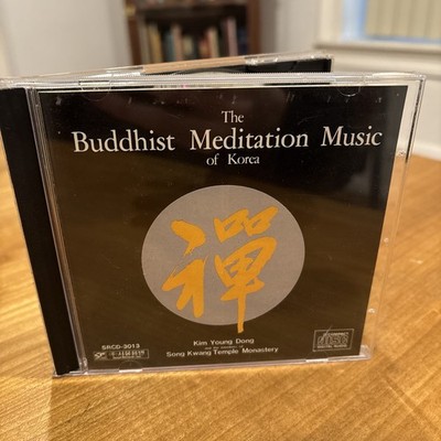 The Buddhist Meditation Music Of Korea, Kim Young Dong et Song Kwang Temple Mona