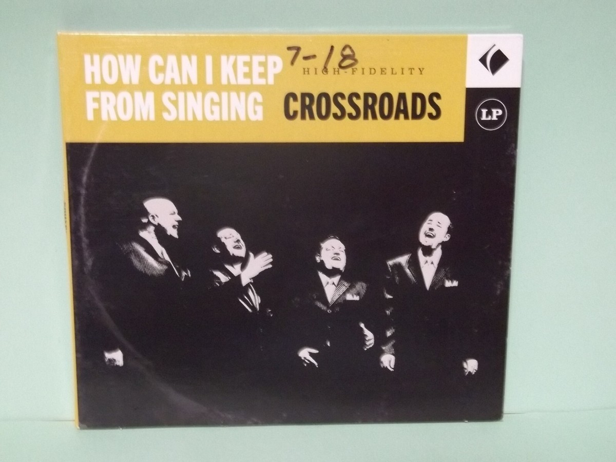 2018 Crossroads Quartet How can I keep from singing CD | eBay