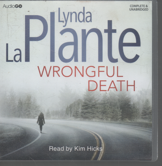 LYNDA LA PLANTE WRONGFUL DEATH  AUDIO BOOK 14 CDs READ BY KIM HICKS