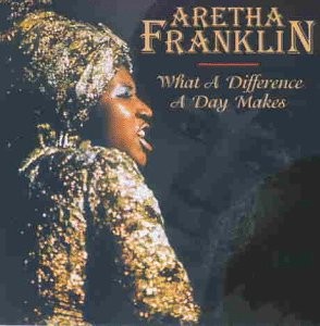 Aretha Franklin - What A Difference A Day Makes CD #G2004873