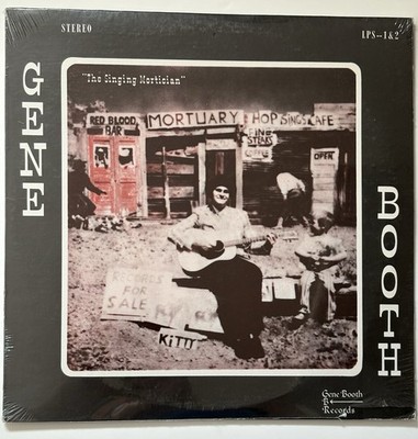 SEALED - GENE BOOTH The Singing Mortician B RECORDS 2 LP New Mexico Country