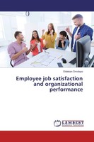 Employee Job Satisfaction And Organizational Performance Olalekan Omotayo