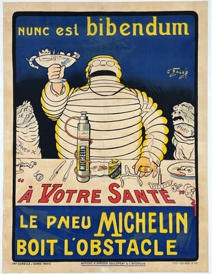 NUNC EST BIBENDUM - A VOTRE SANTE - LE PNEU MICHELIN