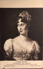 Old postcard - Marie-Louise - Empress of the French - 1791-1847 - painting by F. Gerard