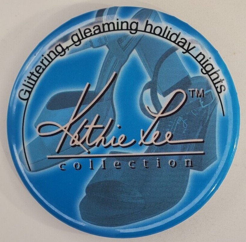 Vintage Kathie Lee Collection Employee Advertising Pinback Button