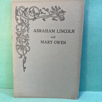 1922 Barker's Bookstore Springfield IL limited Ed ~ Abraham Lincoln & Mary Owen