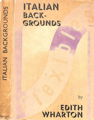 ''Italian Backgrounds'' 1934 WHARTON, Edith