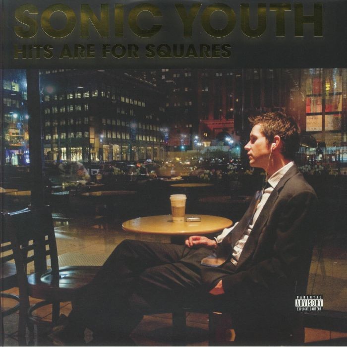 SONIC YOUTH - Hits Are For Squares (reissue) - GATEFOLD 2XLP