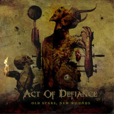 Act of Defiance Old Scars, New Wounds (CD) Album