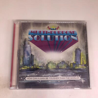 Multi-Purpose Solution - How Can A Man Be Tougher Than The World? - CD