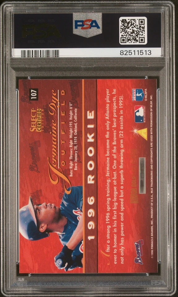 1996 SELECT CERTIFIED MIRROR GOLD #107 JERMAINE DYE ROOKIE 1/30 PSA 9 MINT NO 10 - Image 2 of 2