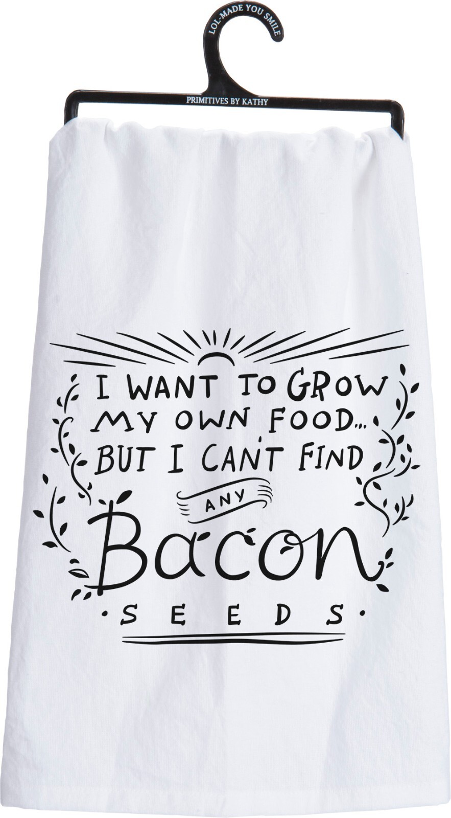 | Want To Grow My Own Food But I Can't Find Bacon Seeds | 28