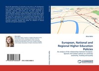 European, National And Regional Higher Education Policies Alicia Betts
