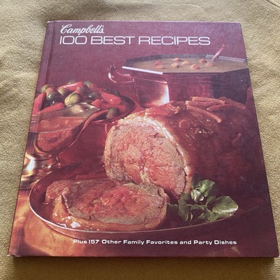 1977 Campbell's 100 Best Recipes Cookbook plus 157 Other Family Favorites