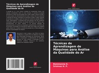 Bommanna K. (U. A.) | TéCnicas De Aprendizagem De MáQuinas Para AnáLise Da...