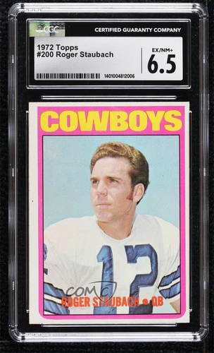 1972 Topps Roger Staubach #200 CGC 6.5 Rookie RC HOF