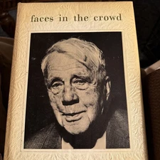 Faces in the Crowd James Sloan Hardcover 1964 (signed)