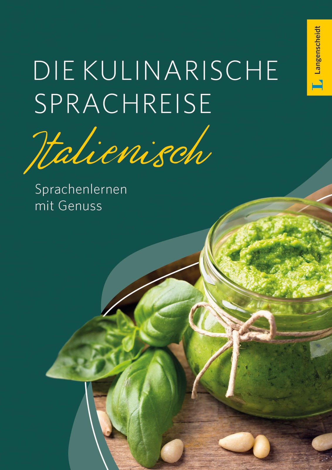 Langenscheidt Die kulinarische Sprachreise Italienisch: Italienisch  (Tascabile)