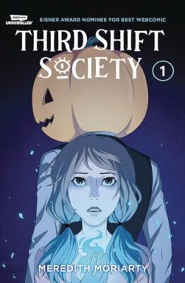 Third Shift Society (Volume 1)
