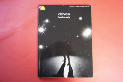 Doves - Lost Souls .Songbook Notenbuch .Vocal Guitar