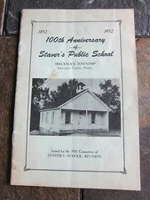 1952 100th Anniversary Staver Public School Lancaster County PA booklet