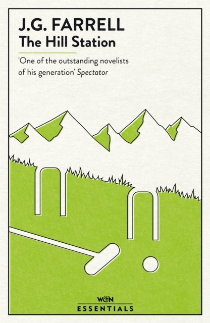 The Hill Station (W&N Essentials) by J.G. Farrell (PB 2021) - Image 3