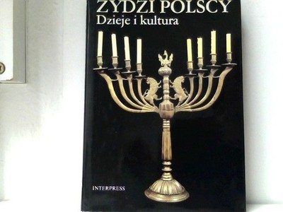 Zydzi Polsscy - Dzieje i kultura Fuks, M., Z. & Horn Hoffman und J. M. & Tomasze