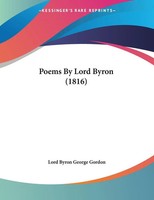 Poems By Lord Byron (1816) Lord Byron George Gordon Taschenbuch Englisch 2009
