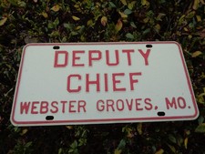Vintage 1980s Deputy Chief Webster Groves Mo License Plate Police Metal Embossed